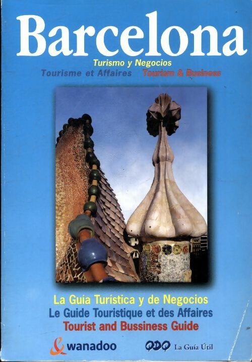 Livrenpoche : Barcelona tourisme et affaire - Collectif - Livre