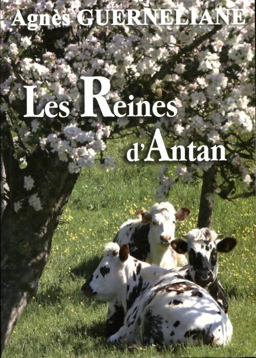 Livrenpoche : Les reines d'antan - Agnès Guerneliane - Livre