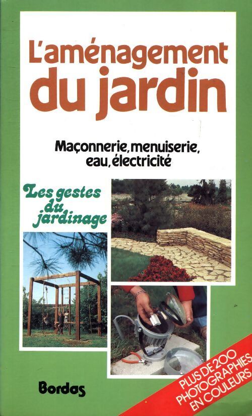 Livrenpoche : L'aménagement du jardin - Collectif - Livre