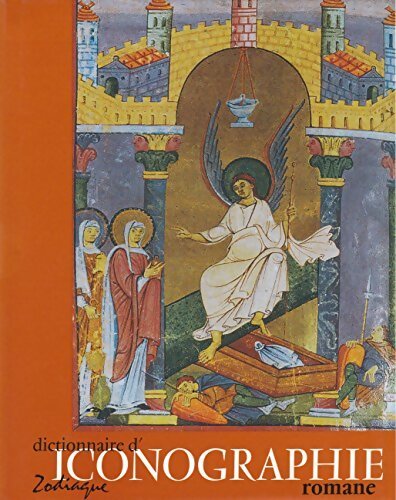 Livrenpoche : Dictionnaire d'iconographie romane - M Thoumieux - Livre