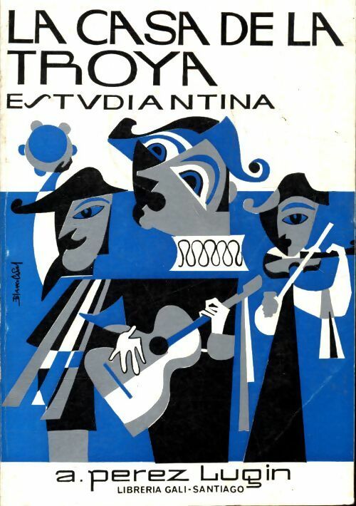Livrenpoche : La casa de la troya - A Perez Lugin - Livre