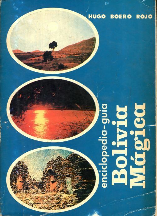 Livrenpoche : Bolivia magica - Hugo Boero Rojo - Livre