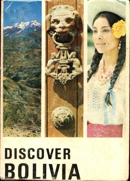 Livrenpoche : Discover Bolivia - Kip Lester - Livre