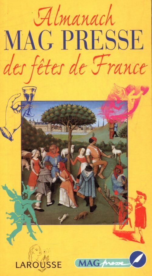 Livrenpoche : Almanach Magpresse des fêtes de France - Collectif - Livre