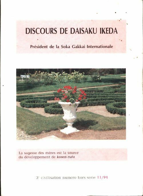 Livrenpoche : Discours de Daisaku Ikeda novembre 1994 - Daisaku Ikeda - Livre