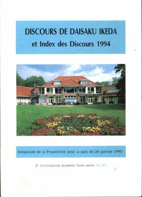 Livrenpoche : Discours de Daisaku Ikeda mai 1995 - Daisaku Ikeda - Livre