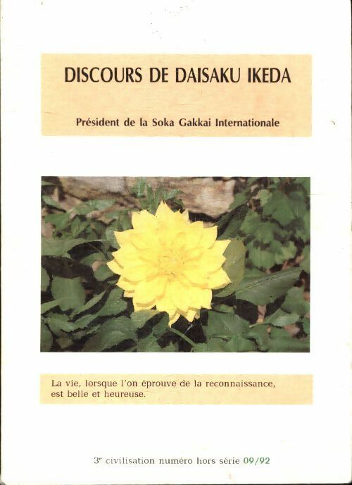Discours de Daisaku Ikeda septembre 1992 - Daisaku Ikeda -  Troisième civilisation - Livre