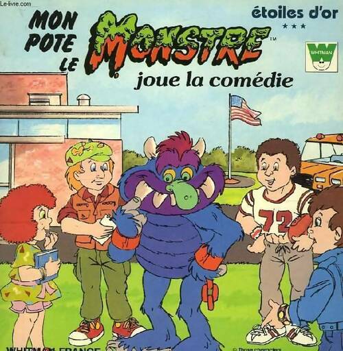 Livrenpoche : Mon pote le monstre joue la comédie - Justine Korman - Livre