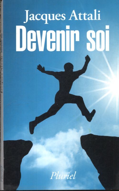 Devenir soi - Jacques Attali - Livre