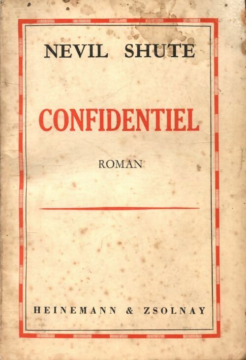 Livrenpoche : Confidentiel - Nevil Shute - Livre
