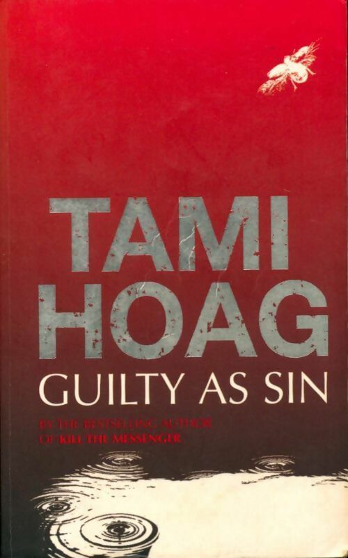 Guilty as sin - Tami Hoag -  Orion - Livre
