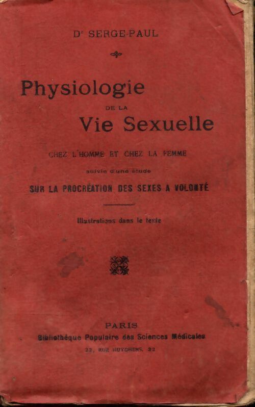 Livrenpoche : Physiologie de la vie sexuelle - Dr Serge-Paul - Livre