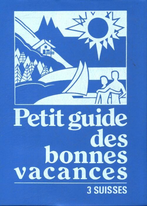 Livrenpoche : Petit guide des bonnes vacances - Collectif - Livre