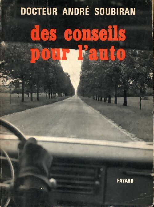 Livrenpoche : Des conseils pour l'auto - André Soubiran - Livre