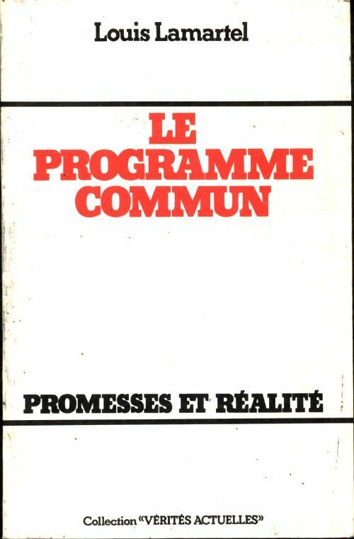 Livrenpoche : Le programme commun - Louis Lamartel - Livre