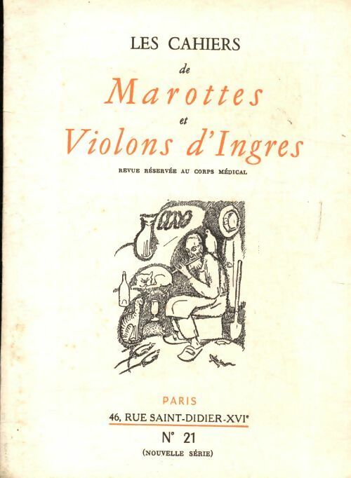 Livrenpoche : Les cahiers de Marottes et violons d'Ingres n°21 - Collectif - Livre