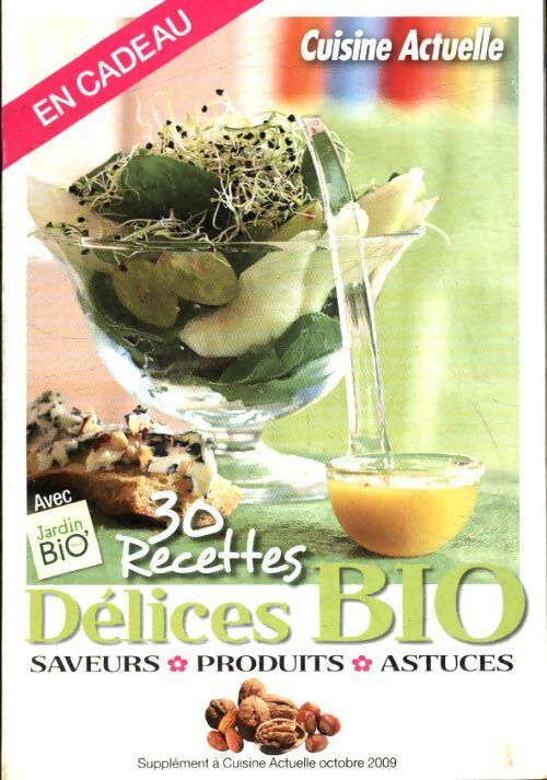 Livrenpoche : 30 recettes délices bio - Collectif - Livre