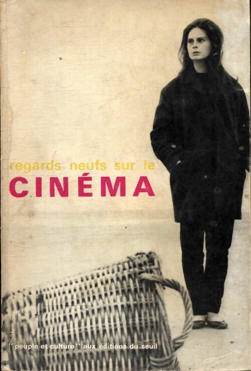 Livrenpoche : Regards neufs sur le cinéma - Collectif - Livre