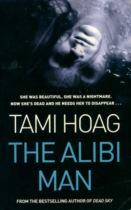 Livrenpoche : The alibi man - Tami Hoag - Livre