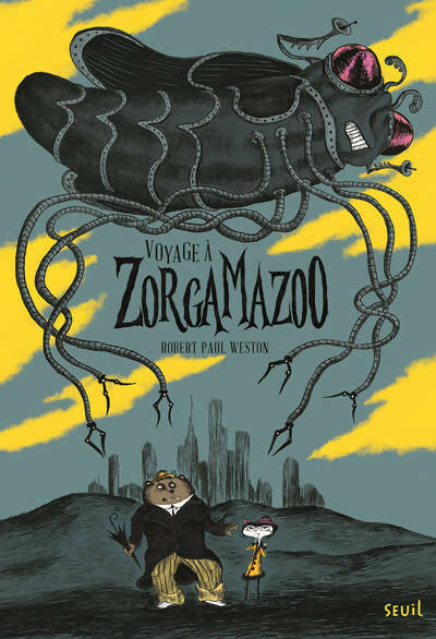 Livrenpoche : Voyage à Zorgamazoo - Robert Paul Weston - Livre