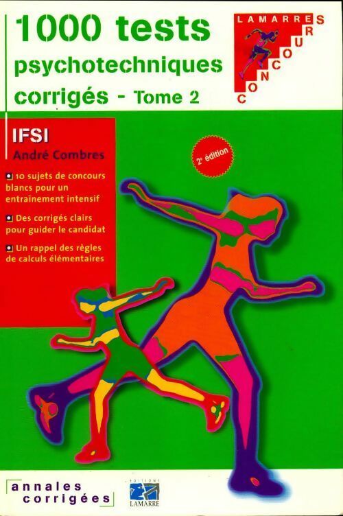 Livrenpoche : 1000 tests psychotechniques corrigés Tome II - André Combres - Livre