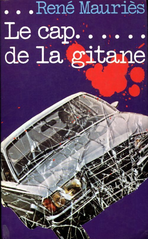 Livrenpoche : Le cap de la gitane - René Mauries - Livre