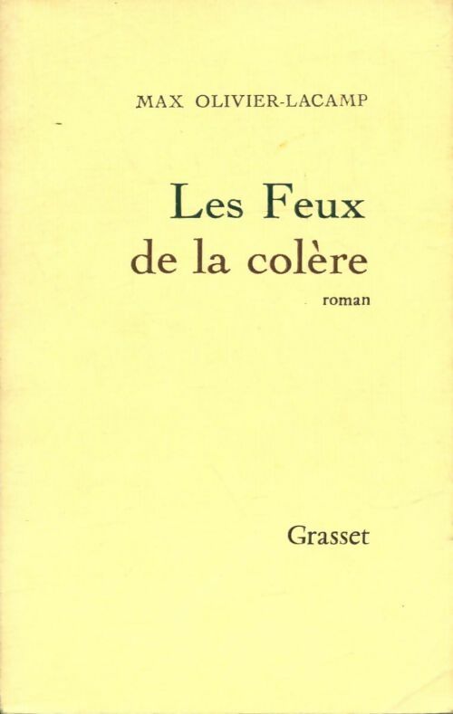 Livrenpoche : Les feux de la colère - Max Olivier-Lacamp - Livre