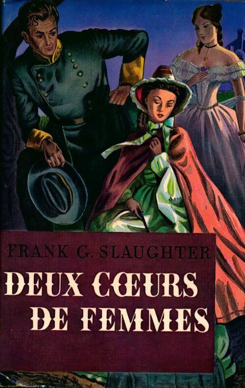 Livrenpoche : Deux coeurs de femmes - Frank Gill Slaughter - Livre