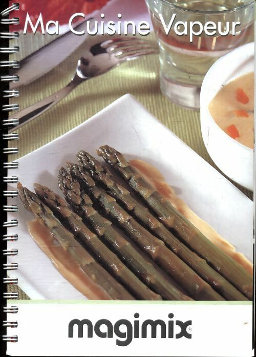 Livrenpoche : Ma cuisine vapeur - Collectif - Livre