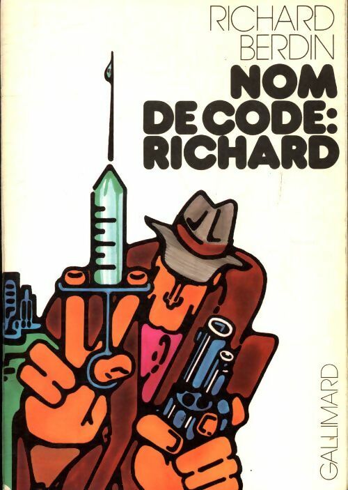 Livrenpoche : Nom de code : Richard - Richard Berdin - Livre