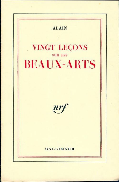 Livrenpoche : Vingt leçons sur les beaux-arts - Alain - Livre