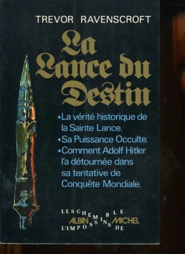 Livrenpoche : La lance du destin - Trevor Ravenscroft - Livre
