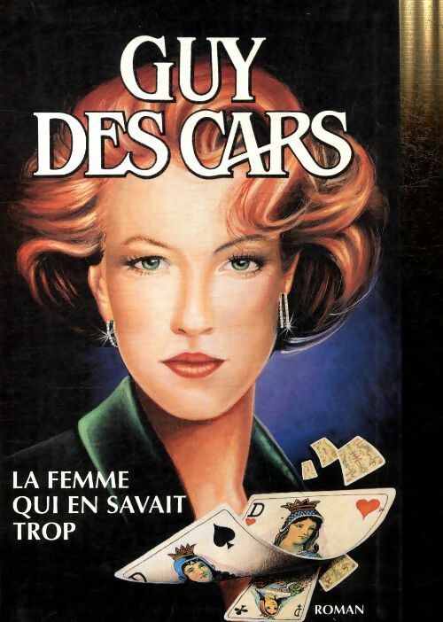 Livrenpoche : La femme qui en savait trop - Guy Des Cars - Livre