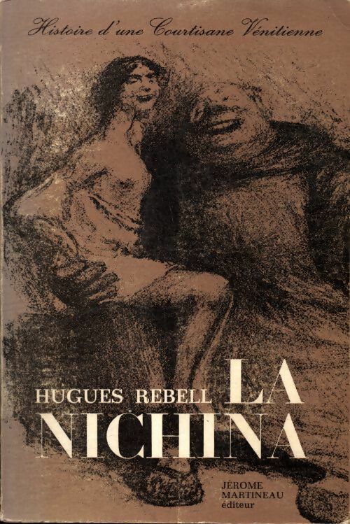 La nichina - Hughes Rebell -  Martineau GF - Livre