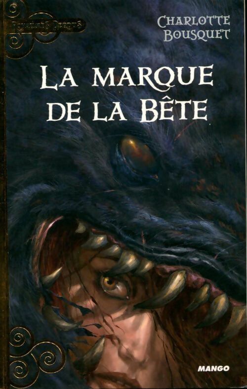Livrenpoche : La marque de la bête - Charlotte Bousquet - Livre