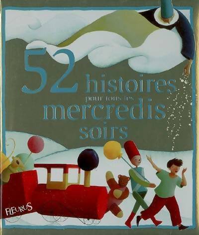 Livrenpoche : 52 histoires pour tous les mercredis soirs - Sophie De Mullenheim - Livre