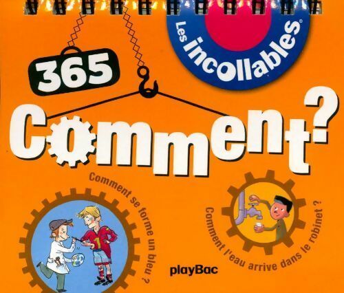 Livrenpoche : 365 comment des incollables - Collectif - Livre