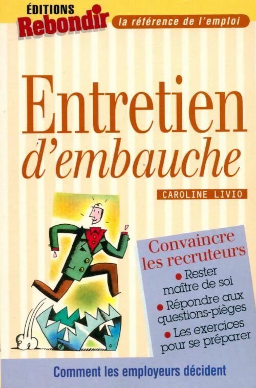 Livrenpoche : Entretien d'embauche - Caroline Livio - Livre