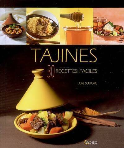 Livrenpoche : Tajines. 30 recettes faciles - Julie Soucail - Livre