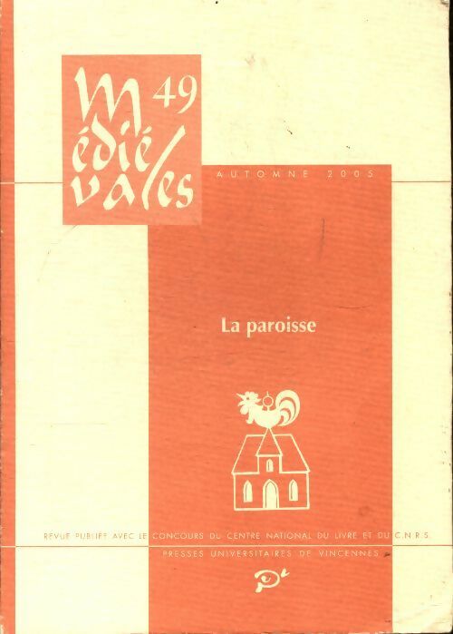 Livrenpoche : Médiévales n°49 : La paroisse - Collectif - Livre