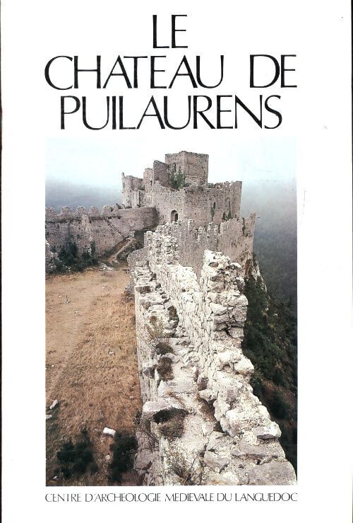 Le château de Puilaurens - Collectif - Livre