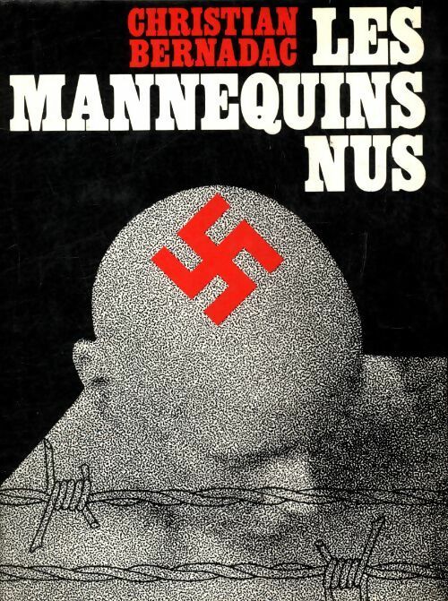 Livrenpoche : Les mannequins nus - Christian Bernadac - Livre