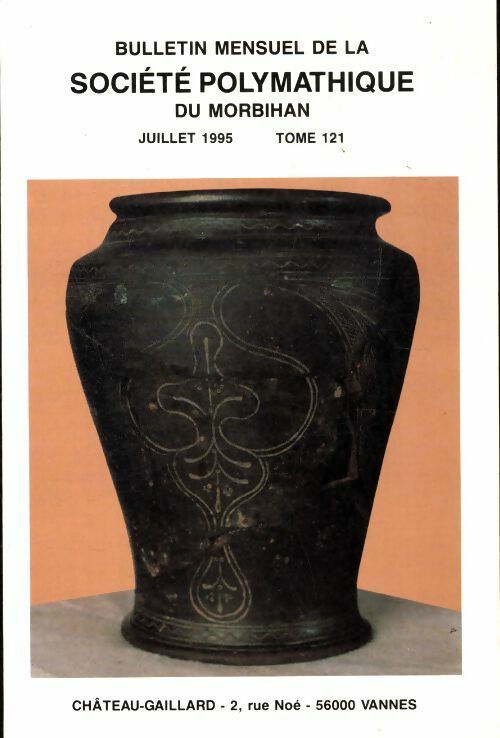 Livrenpoche : Bulletin mensuel de la société polymathique du Morbihan Tome 121 - Collectif - Livre