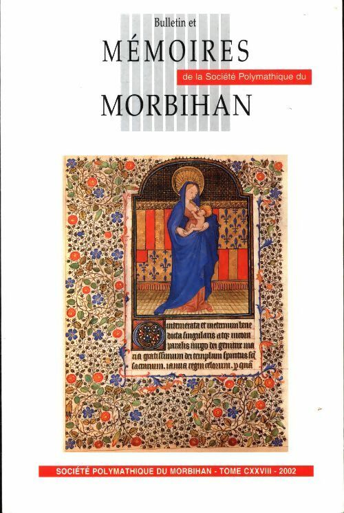 Livrenpoche : Bulletin et mémoires de la société polymathique du Morbihan Tome CXXVIII - Collectif - Livre