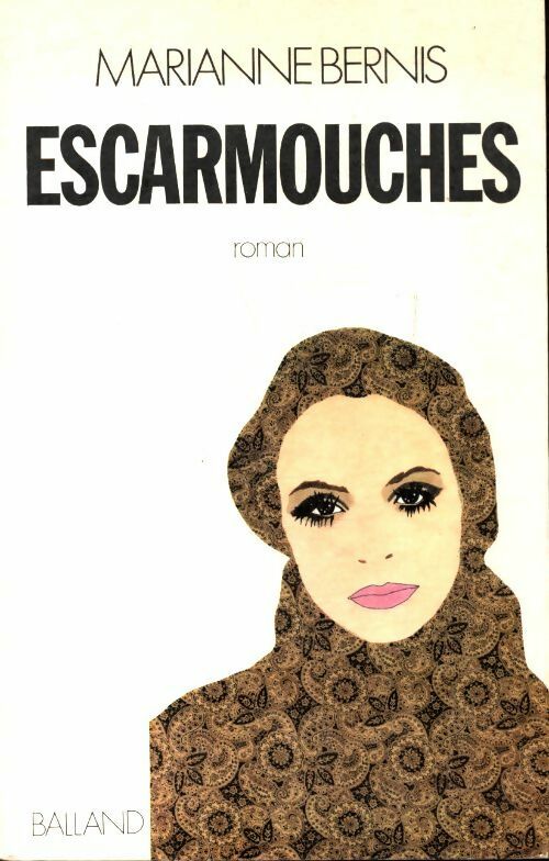 Livrenpoche : Escarmouches - Marianne Bernis - Livre