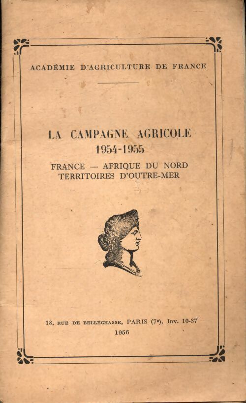 Livrenpoche : La campagne agricole 1954-1955 - Collectif - Livre