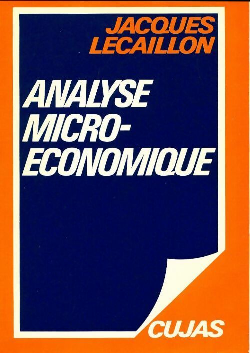 Livrenpoche : Analyse microéconomique - Jacques Lecaillon - Livre