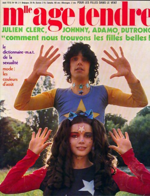 Livrenpoche : Mlle age tendre n°69 : Julien Clerc, Johnny Hallyday, Adamo, Dutronc - Collectif - Livre
