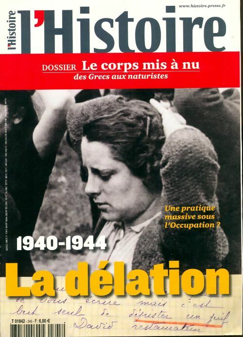 Livrenpoche : L'histoire n°345 : 1940-1944 la délation - Collectif - Livre