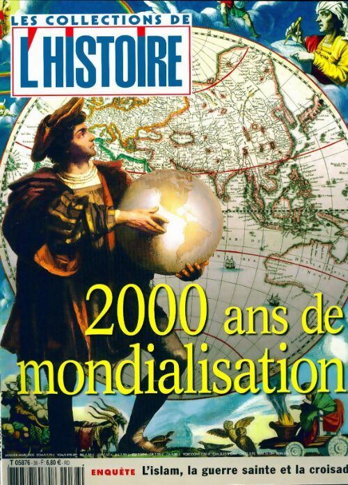 Livrenpoche : Les collections de l'histoire n°38 : 2000 ans de mondialisation - Collectif - Livre